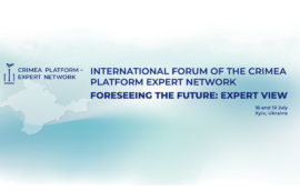 The International Forum of the International Crimea Platform Expert Network “Foreseeing the future: expert”s view” will be held in Kyiv