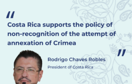 “Costa Rica supports the policy of non-recognition of the attempt of  annexation of Crimea”, Rodrigo Chavez Robles, President of Costa Rica