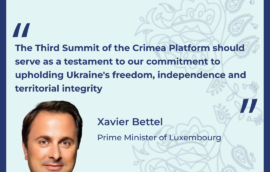“The Third Summit of the Crimea Platform should serve as a testament to our commitment to upholding Ukraine’s freedom, independence and territorial integrity” – Prime Minister of Luxembourg Xavier Bettel 