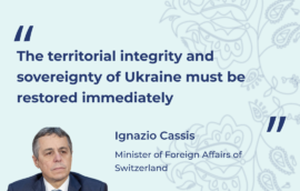 “The territorial integrity and sovereignty of Ukraine must be restored immediately” – the Minister of Foreign Affairs of the Swiss Confederation, Ignazio Cassis.