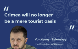 “Crimea will no longer be a mere tourist oasis”, Volodymyr Zelenskyy, the President of Ukraine