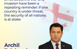 “Since 2008, the war and invasion have been a repeating reminder: if one country is under threat, the security of all nations is at stake” — Mr Archil Talakvadze, Deputy Chairman of the Parliament of Georgia