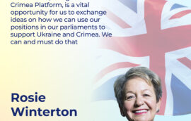 “This summit, along with the Crimea Platform, is a vital opportunity for us to exchange ideas on how we can use our positions in our parliaments to support Ukraine and Crimea. We can and must do that”, Dame Rosie Winterton, Deputy Speaker of the House of Commons of the Parliament of the United Kingdom of Great Britain and Northern Ireland