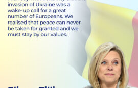 “I can say with certainty that the invasion of Ukraine was a wake-up call for a great number of Europeans. We realised that peace can never be taken for granted and we must stay by our values.” Eliane Tillieux, President of the Chamber of Representatives of the Belgian Federal Parliament