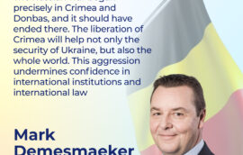 “The Russian war began precisely in Crimea and Donbas, and it should have ended there. The liberation of Crimea will help not only the security of Ukraine, but also the whole world. This aggression undermines confidence in international institutions and international law”, — Mark Demesmaeker, Chair of the Committee on Transversal Affairs of the Senate of the Belgian Federal Parliament