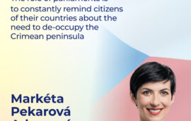 “The role of parliaments is to constantly remind citizens of their countries about the need to de-occupy the Crimean peninsula”, – Speaker of the Czech Parliament Marketa Pekarova Adamova