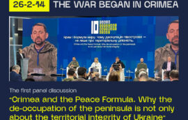 The first panel discussion “Crimea and the Peace Formula. Why the de-occupation of the peninsula is not only about the territorial integrity of Ukraine” was held as part of the forum “26-2-14: The war began in Crimea”