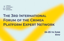 The 3rd International Forum of the Crimea Platform Expert Network will be held in Kyiv