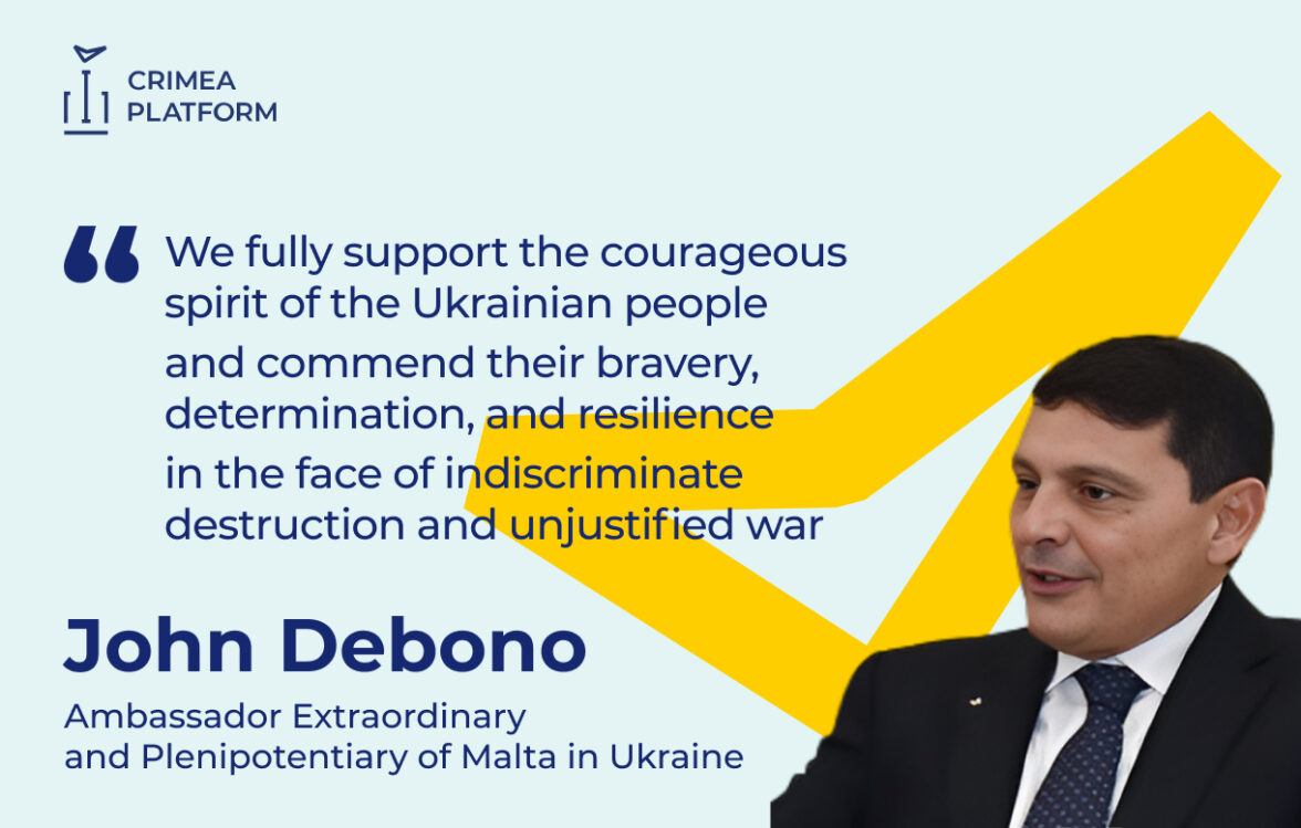 The Fourth Crimea Platform Summit: John Debono, Ambassador Extraordinary and Plenipotentiary of Malta in Ukraine