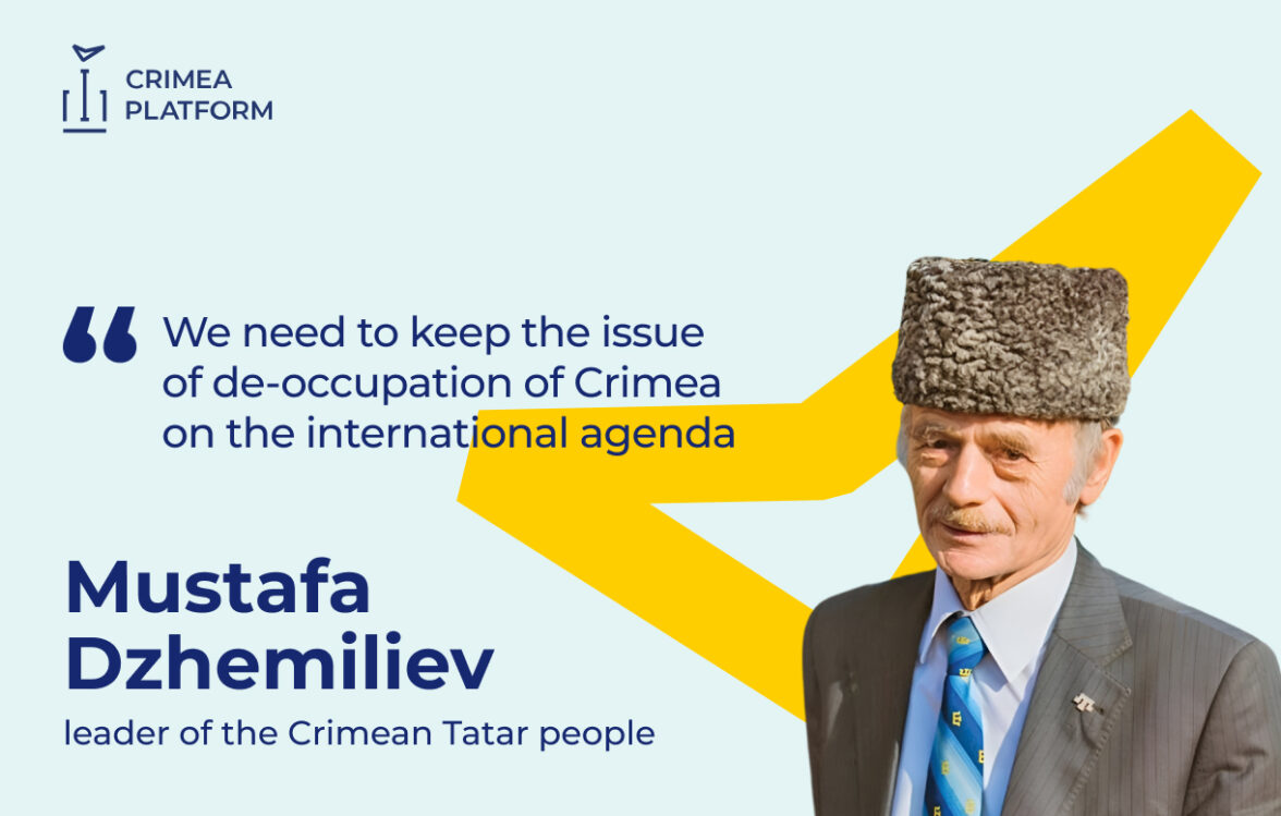  The Fourth Crimea Platform Summit:  Mustafa Dzhemiliev, the leader of the Crimean Tatar people