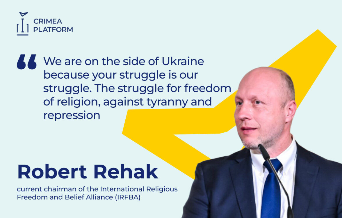 The Fourth Crimea Platform Summit: Robert Rehak, current chairman of the International Religious Freedom and Belief Alliance (IRFBA
