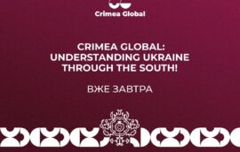 Вже завтра стартує Друга міжнародна конференція “Crimea Global: Understanding Ukraine through the South”!