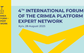 Fourth International Forum of the International Crimea Platform Expert Network to be held in Kyiv