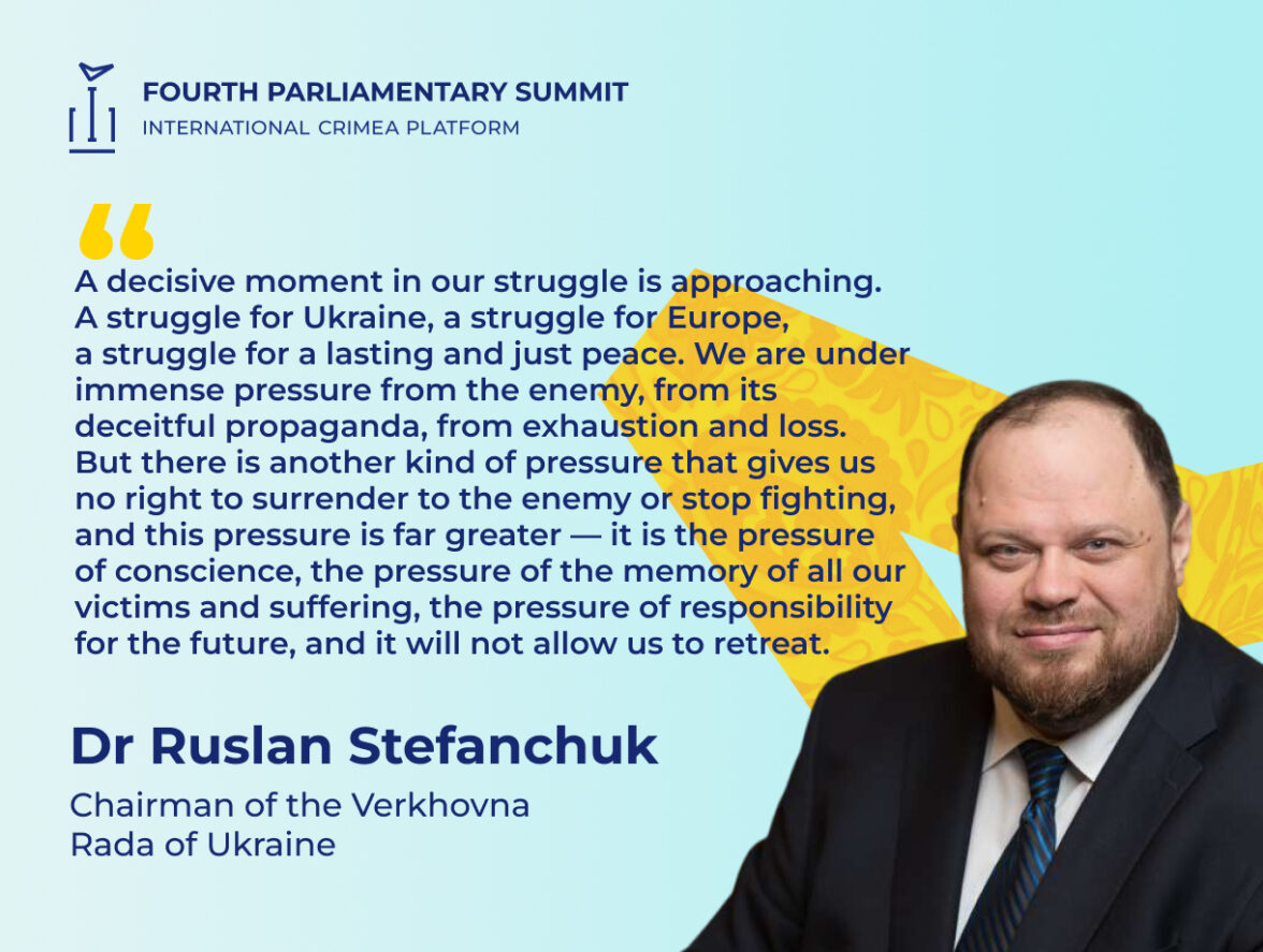 Chairman of the Verkhovna Rada of Ukraine Ruslan Stefanchuk delivered a speech at the opening of the fourth Parliamentary Summit of the Crimea Platform