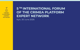 Kyiv to host the Fifth International Forum of the Crimea Platform Expert Network