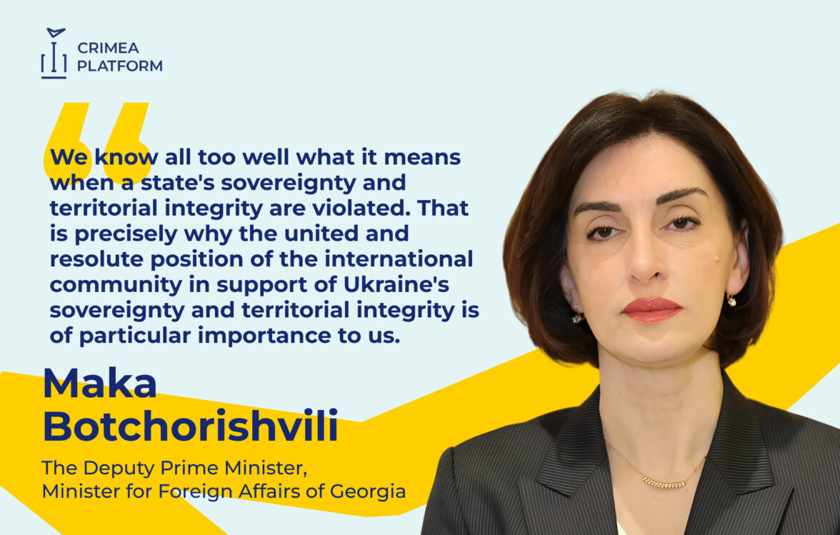 Deputy Prime Minister and Minister for Foreign Affairs of Georgia Maka Botchorishvili stressed the importance of united international support for Ukraine’s sovereignty and territorial integrity
